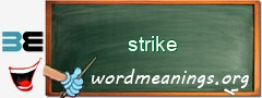 WordMeaning blackboard for strike